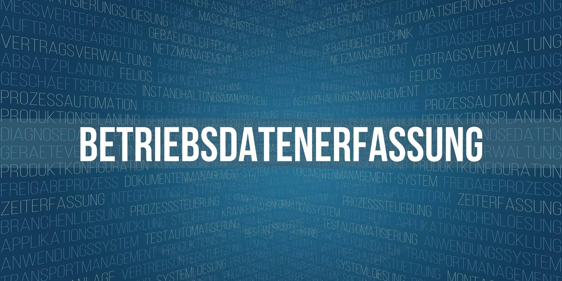 Betriebsdatenerfassung